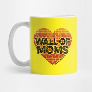 Wall of Moms Mug